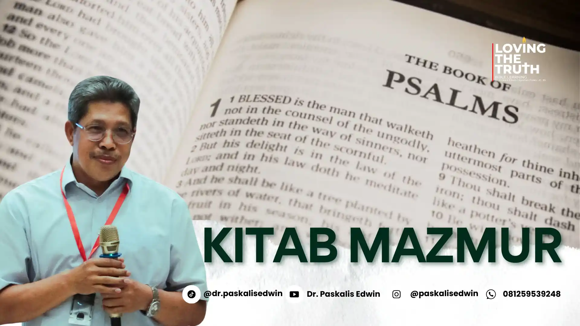 Terlindungi: Kitab Mazmur: Kidung Puji-Pujian yang tak pernah lekang dan doa yang pasti di kabulkan